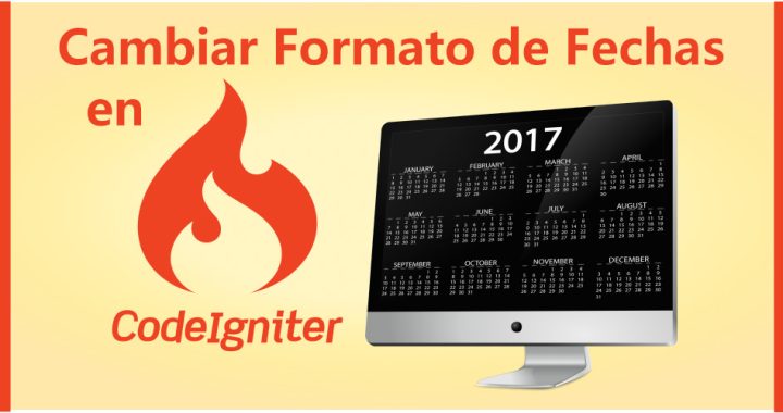 Cambiar Formato de Fechas en CodeIgniter
